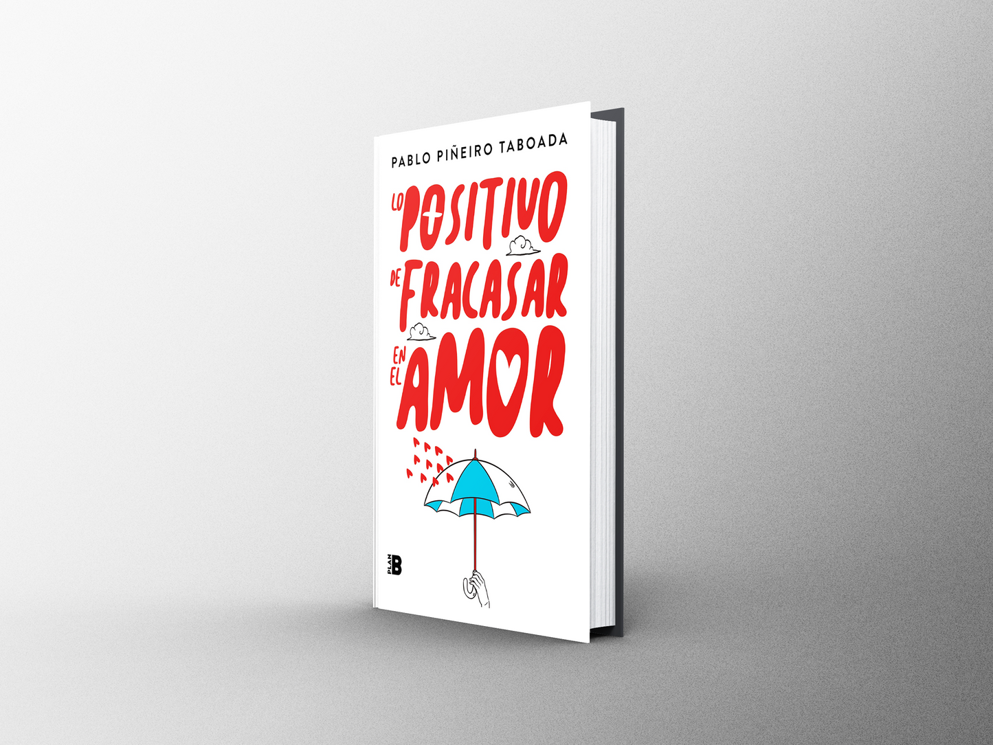 Lo positivo de fracasar en el amor